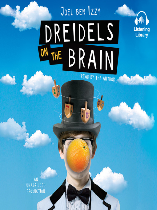 Title details for Dreidels on the Brain by Joel ben Izzy - Available